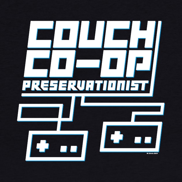 Couch Co-Op Preservationist by wloem